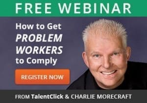 Free Webinar - Getting Problem Workers to Comply